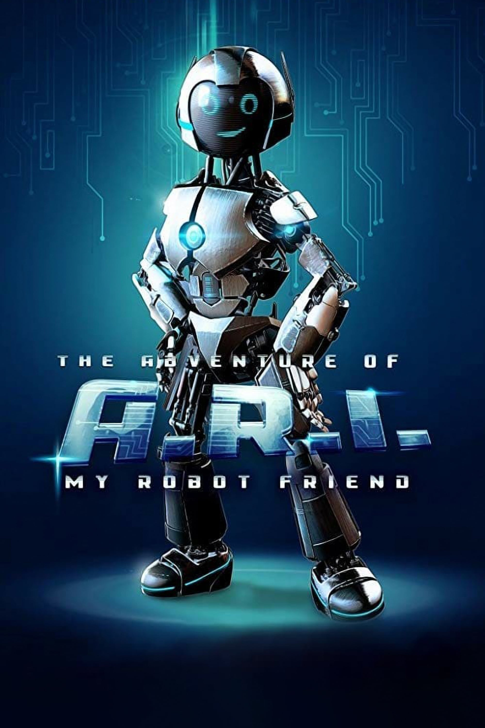 Robot Dostum: A.R.I.nın Maceraları